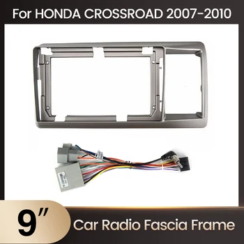 9'' 2 Din Android Car Radio Fascia Fram за Honda Crossroad 2007-2010 Пластмасов панел за монтаж Bezel Faceplate Dash Kit